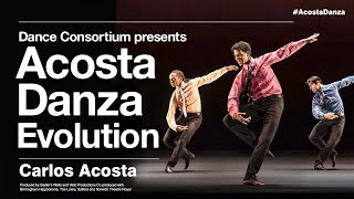 Acosta Danza  Evolution  Carlos Acosta [upl. by Ayak]