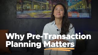 Why PreTransaction Planning Matters with Noel Campbell  Cresset [upl. by Tdnaltroc]