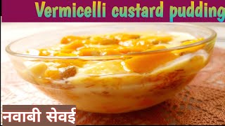 Nawabi Semai। Vermicelli Custard Pudding Recipe । Semai Dessert। saasbahurasoi। [upl. by Giraldo]