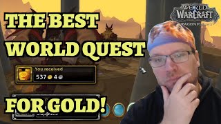 The Most Profitable Gold World Quests in Dragonflight  Dragonriding  World of Warcraft [upl. by Yasdnil]