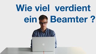 Was verdient ein Beamter  Ausbildung und Studium in der Beamtenlaufbahn [upl. by Aydni]