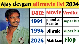 Ajay devgan all movie list 2024  ajay devgan all movie verdict list 2024 [upl. by Genia]