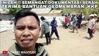 SEPERTI INI  FOTO DOKUMEN SERAH TERIMA BANTUAN GEOMEMBRAN KKP KUGAR TONGGURAMBANG MBAY NAGEKEO [upl. by Quintina]