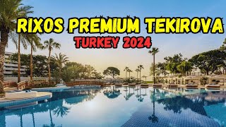 Hotel Rixos Premium Tekirova  Hotel Tour 2024 Kemer Turkey [upl. by Salomo]