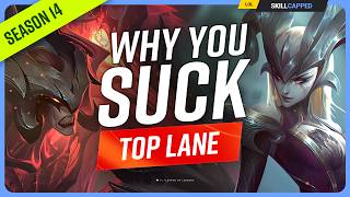 Why YOU SUCK at TOP LANE And How To Fix It  League of Legends [upl. by Canon428]