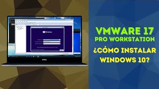 Instalar Windows 10 en VMWARE 17 [upl. by Annovaj]