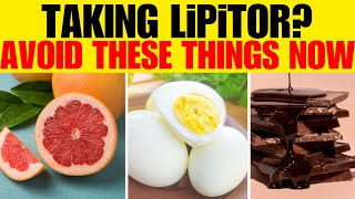 taking lipitorAtorvastatin 10 Things to Avoid While Taking Lipitor [upl. by Rebak]