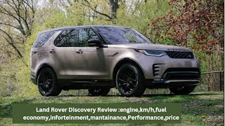 Land Rover Discovery Review enginekmhfuel economyinforteinmentmantainancePerformanceprice [upl. by Nywloc920]