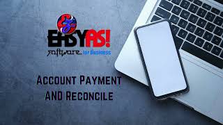 Easyas How to  reconcile accounts [upl. by Atalie]