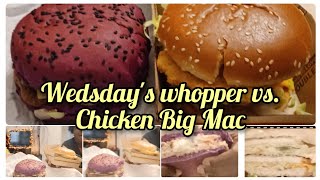 Wensdays Whopper vs Chicken Big Mac  burgerking McDonalds pageforyou food viralsandwich [upl. by Esertak]