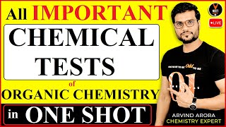 All Important Chemical Tests Of Organic Chemistry in 1 Shot  NEET 2023  NEET Chemistry Arvind Sir [upl. by Clippard397]