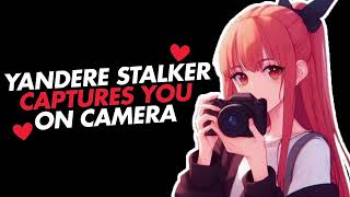 Sweet Yet Twisted Yandere Stalker Captures You on Camera 📷🩸 F4A Laughter Psycho CaptiveASMR [upl. by Ailadgim]