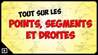 Points segments et droites [upl. by Iverson]