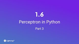 Unit 16  Perceptron in Python  Part 3 Coding Example [upl. by Jacynth251]