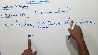 Diethyl malonate complete chapter  synthesis properties and applications [upl. by China]