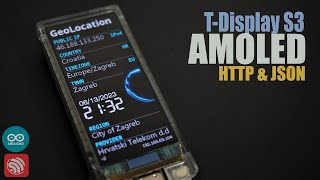 ESP32 and GeoLocation API TDisplay S3 AMOLED [upl. by Shargel]