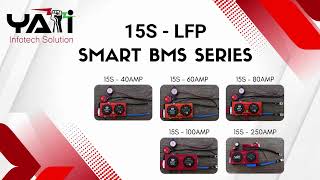 DALY 15s LFP Smart  40amp  60amp  80amp  100amp 250amp  Phosphate BMS  DALY  SupplierquotYATIquot [upl. by Ahsirhcal]