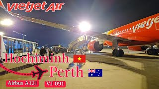 VIETJET AIR Airbus A321 Bay Thẳng Đến Perth  Hochiminh to Perth by Vietjet Air [upl. by Angela]