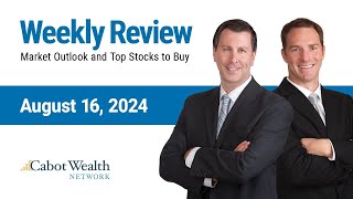 The Markets Very Encouraging Bounce  Cabot Weekly Review [upl. by Jessey]