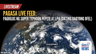 LIVE Pagkilos ng Super Typhoon PepitoPH at LPA dating Bagyong OfelPH  GMA Integrated News [upl. by Seidule]