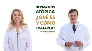 Dermatitis atópica qué es y cómo tratarla Tu Farmacéutico Informa Dermofarmacia [upl. by Jerrol55]