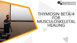 Thymosin Beta4 for Musculoskeletal Healing [upl. by Aisnetroh]