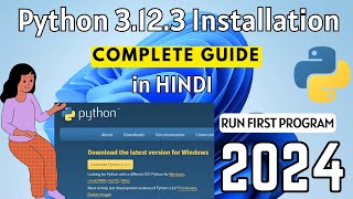 How to Install Python 3123 on Windows 11 2024  in HINDI  Python Installation Complete Guide [upl. by Eigroeg]