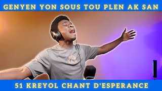 Gen yon sous tou plen ak san  51 Kreyol Chant desperance  Celigny Dathus [upl. by Avot620]