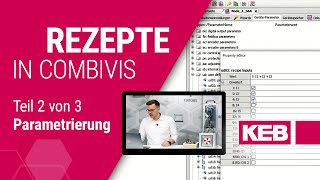 How to Rezepte 2 So parametrieren sie ihre Rezepte  KEB Automation [upl. by Imhsar]