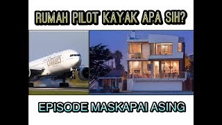 RUMAH PILOT KAYAK APA SIH Episode apply Pilot Emirates [upl. by Quinlan673]