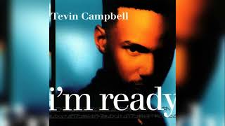 Im Ready  Tevin Campbell [upl. by Kendrick]