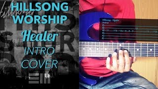 Healer  Hillsong Worship Electric Guitar Cover With Tabs [upl. by Einra]