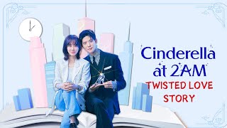 Cinderella at 2 AM  New Romantic Korean Series [upl. by Yenahpets]