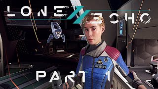 Lone Echo II VR  Part 1  Gameplay [upl. by Skiest]