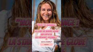 quotViolette Dorange  La star du Vendée Globe qui explose les réseaux sociaux quot [upl. by Ynaoj]