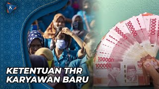 Ketentuan Pemberian THR bagi Karyawan Baru [upl. by Harbard930]