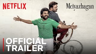 Meiyazhagan  Official Trailer  Karthi Arvind Swami  Netflix India [upl. by Coy380]