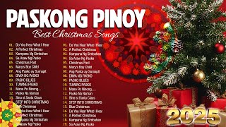 Best Tagalog Christmas Songs Medley 2025 🌟Paskong Pinoy 2025 Medley with Lyrics 🎄 [upl. by Egiedan142]