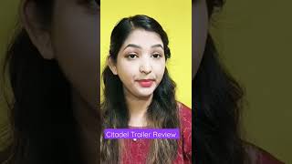 Citadel Web Series review  khushbu youtubeshorts shorts moviereviewchannel hindicinema [upl. by Negroj803]