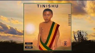 አኑባር  ትንሹ  Anubar  Tinishu Official Audio [upl. by Ailegna]