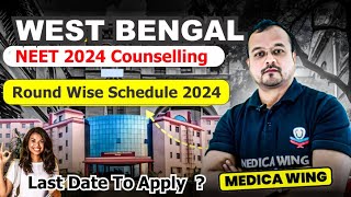 West Bengal Neet Counselling Schedule 2024 Official Website Last date to Apply [upl. by Nyltak627]