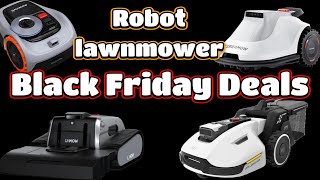 Robot lawnmower Black Friday deals Plus some extras [upl. by Ahser]