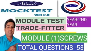 NIMI MOCK TEST VER 20TRADEFITTERYEAR2NDMODULE TEST 1 SCREWSITI FITTER AIM [upl. by Solram651]