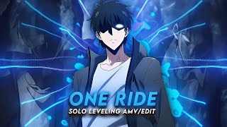 One More Ride  Sung Jin Woo quotSolo Levelingquot AMVEdit [upl. by Grof]