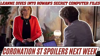 Coronation Street Coronation Streets Leanne Battersby Dives Into Rowans Secret Computer Files [upl. by Kym]