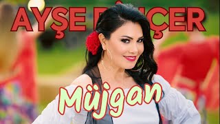 Ayşe Dinçer  Müjgan Official Video [upl. by Faunie]