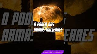 O poder das Armas Nucleares conhecimento curiosidades armasnucleares nuke [upl. by Keiryt127]