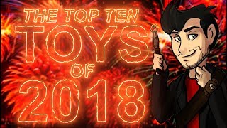 The Top Ten Toys of 2018  Votesaxon07 [upl. by Anuahsed]