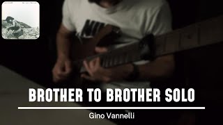 Gino Vannelli  Brother To Brother solo [upl. by Macknair]