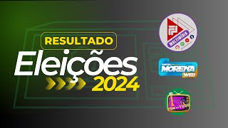 RESULTADO ELEIÇÃO 2024 [upl. by Odele984]